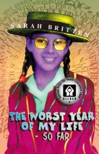 The Worst Year of My Life So Far - BRITTON,S