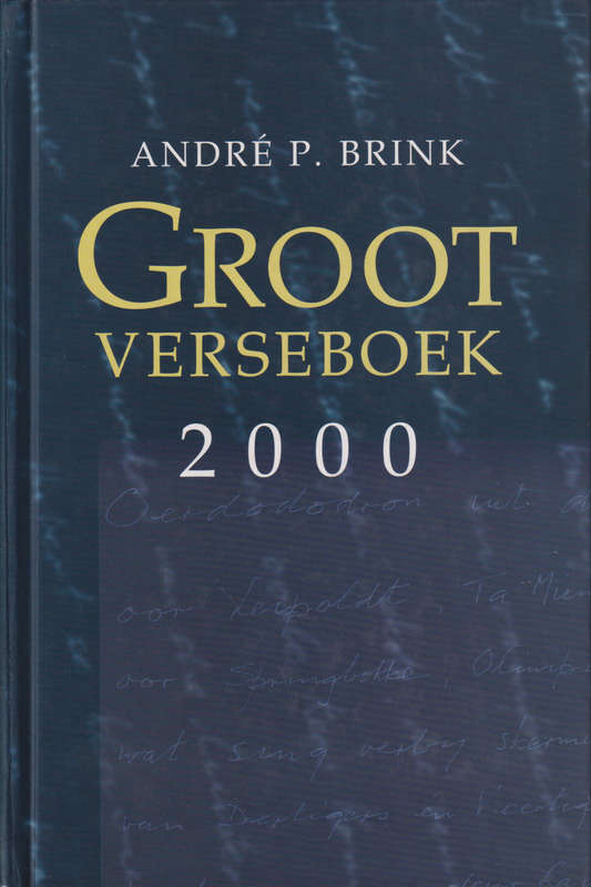 Groot verseboek 2000 SECONDHAND - Andre P. Brink