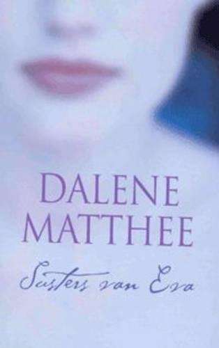 Susters Van Eva - Dalene Matthee