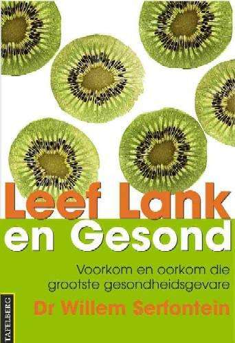 Leef lank en gesond - SERFONTEIN,W