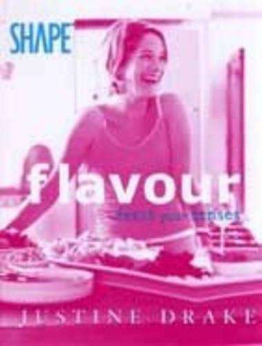Flavour - Justine Drake