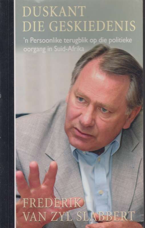 Duskant die geskiedenis  SECONDHAND - Frederik Van zyl Sabbert