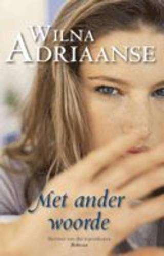 Met ander woorde - Wilna Adriaanse