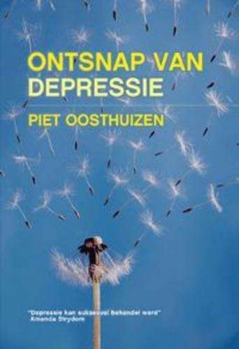 Ontsnap Van Depressie - Piet Oosthuizen