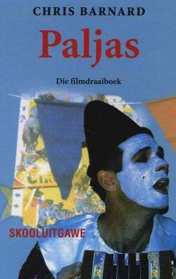 PALJAS DIE FILMDRAAIBOE SECONDHAND - BARNARD,C