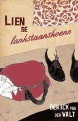 Lien se lankstaanskoene - Derick van der Walt