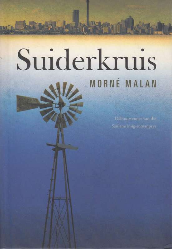 Suiderkruis - Morne Malan