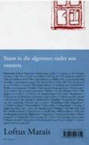 Staan in die algemeen nader aan vensters - Loftus Marais
