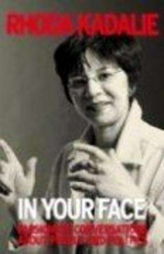 In Your Face - Rhoda Kadalie
