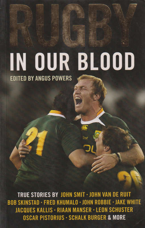 RUGBY IN OUR BLOOD SECONDHAND - POWERS,A