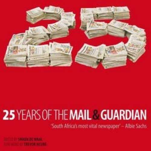 25 Years of the Mail & Guardian - DEWAAL,S