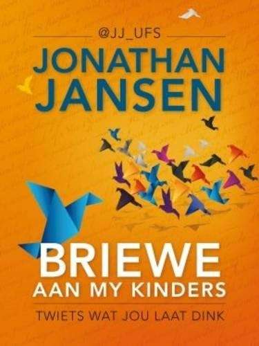 Briewe Aan My Kinders - Jonathan Jansen