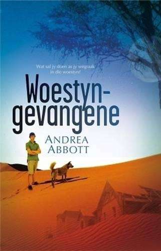 Woestyngevangene - Andrea Abbott