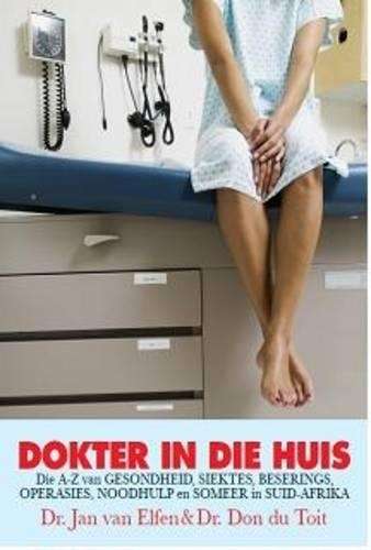 DOKTER IN DIE HUIS SECONDHAND - VANELFEN,J