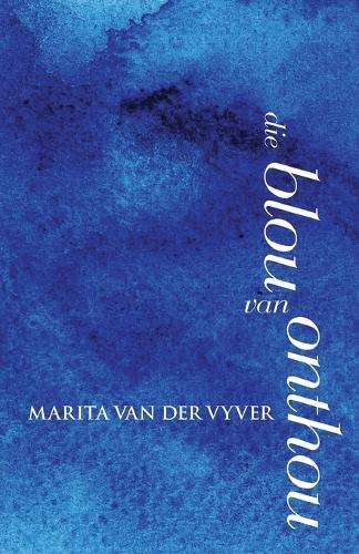 Blou van Onthou - Vandervyver, M