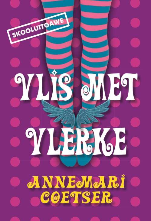 Vlis met vlerke: Gr 5 - Annemari Coetser