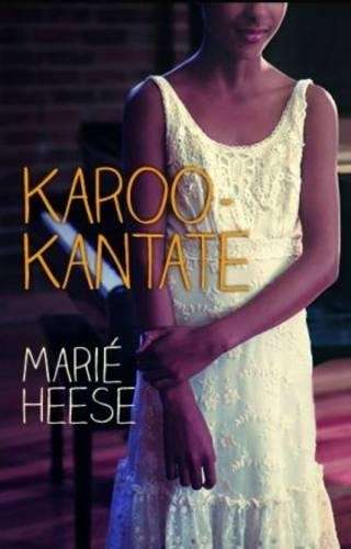 Karoo-kantate - Marie Heese