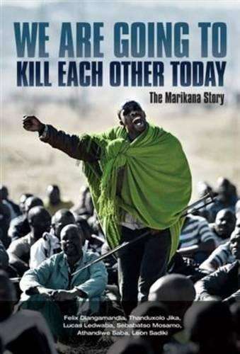 We are going to kill each other today - Thanduxolo Jika