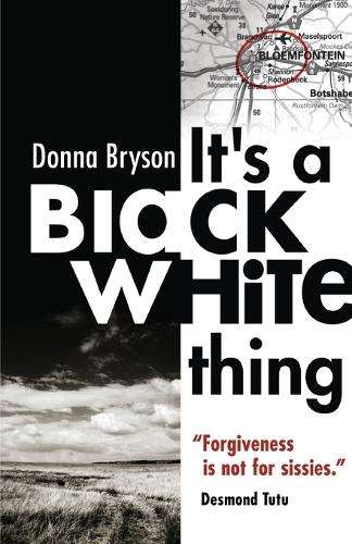 It's a black/white thing - Donna Bryson