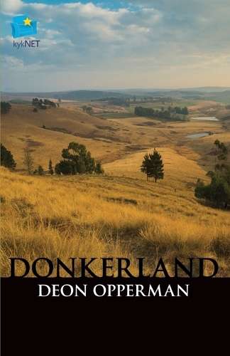 Donkerland - Deon Opperman