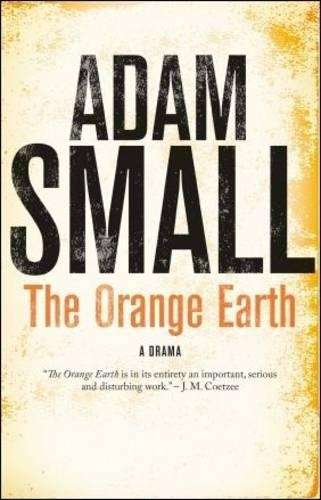 The Orange Earth - Adam Small