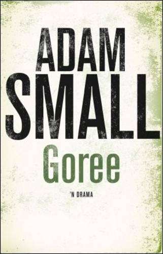 Goree - Adam Small