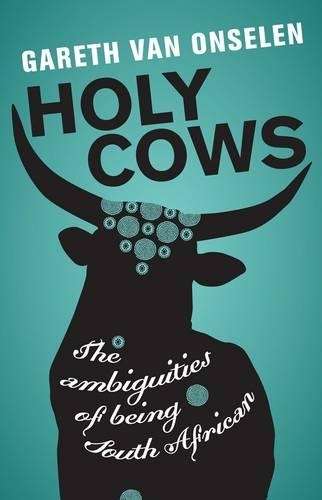 Holy cows - Gareth van Onselen