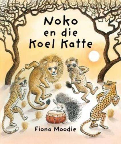 Noko en die Koel Katte - Fiona Moodie