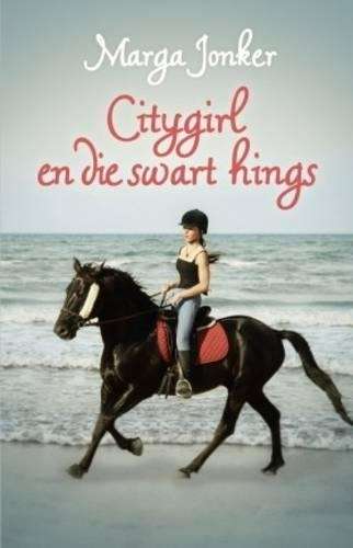 City girl en die swart hings - Marga Jonker