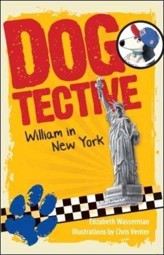Dogtective William in New York - Elizabeth Wasserman