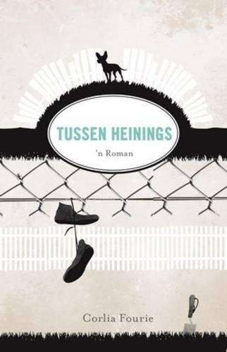 Tussen Heinings - Fourie, C