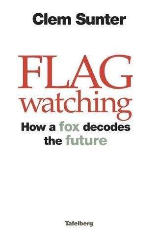 Flagwatching - Clem Sunter