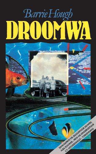 Droomwa - Barrie Hough