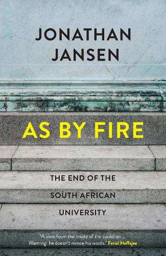 As by fire - Jonathan Jansen
