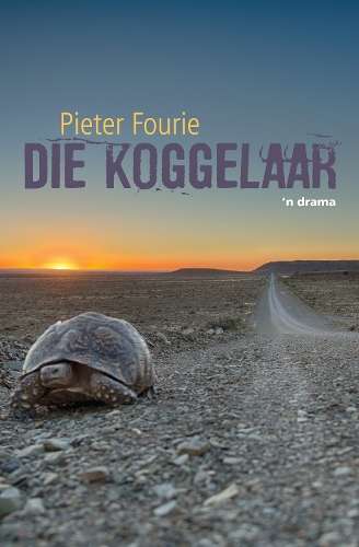 Die koggelaar - Pieter Fourie