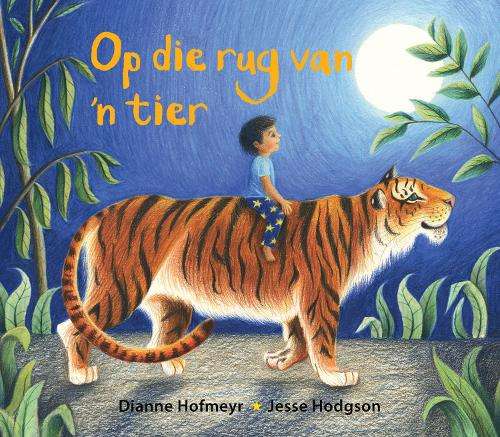 Op die rug van 'n tier - Dianne Hofmeyer