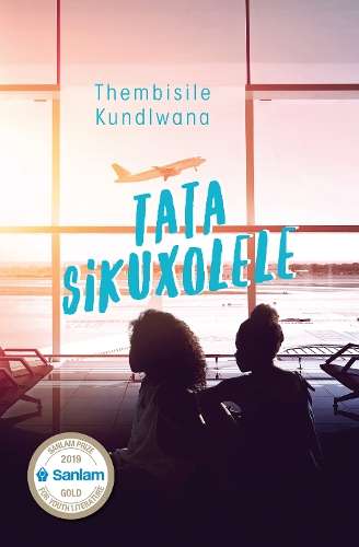 Tata Siyakuxolela - Thembisile Kundlwana