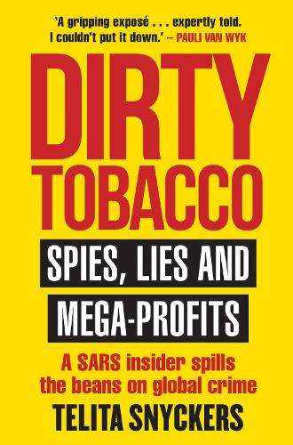 \Dirty Tobacco: Spies - N"