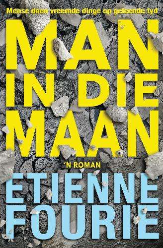 Man in die Maan - Etienne Fourie