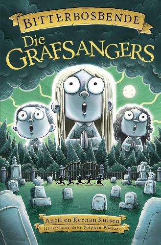 Bitterbosbende 3: Die Grafsangers - Anzil Kulsen