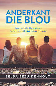 Anderkant die Blou - Zelda Bezuidenhout