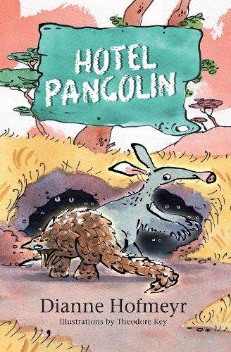 Hotel Pangolin - Dianne Hofmeyr