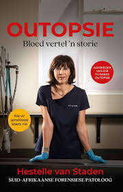 Outopsie: Bloed Vertel 'n Storie - Hestelle van Staden