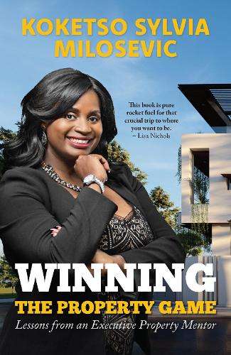 Learn The Property Game - Koketso Sylvia Milosevic