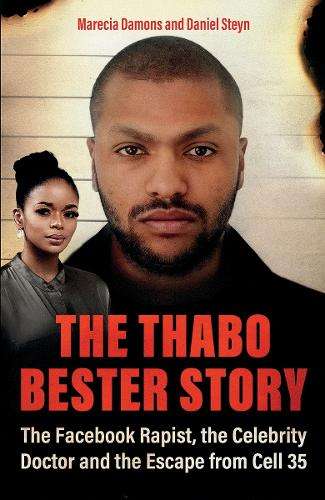 \Thabo Bester Story Escape From Cell 35 - N"