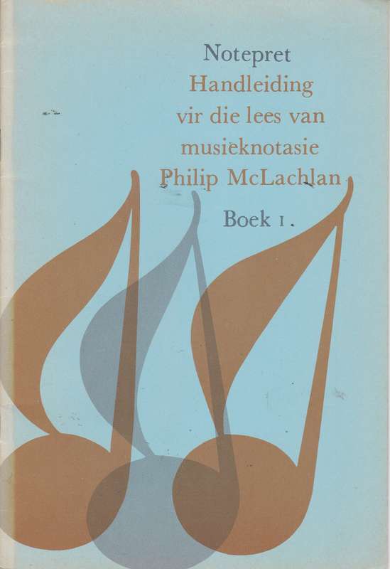 Notepret : Boek 1 - MCLACHLAN,P