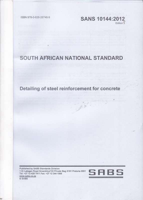 SANS 0144 DETAILING OF STEELING - SABS