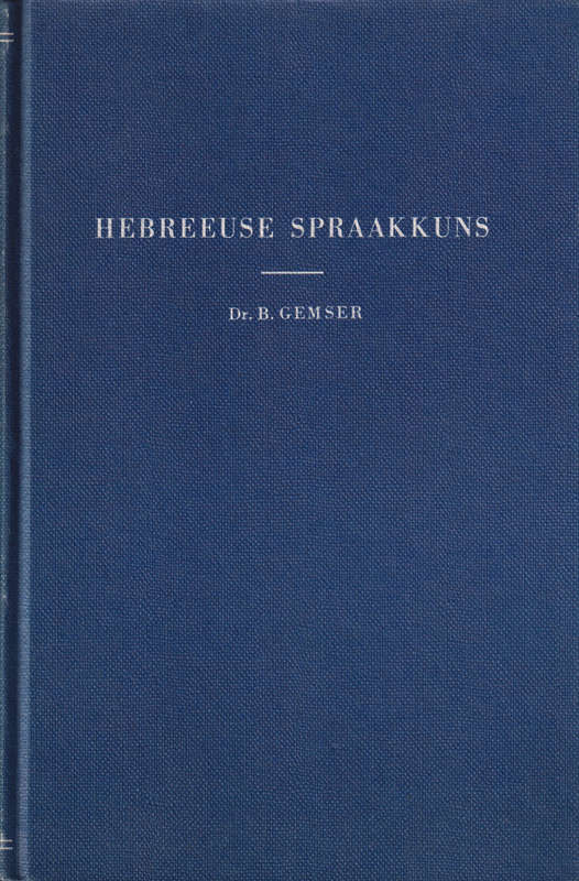 Hebreeuse Spraakkuns - B. Gemser
