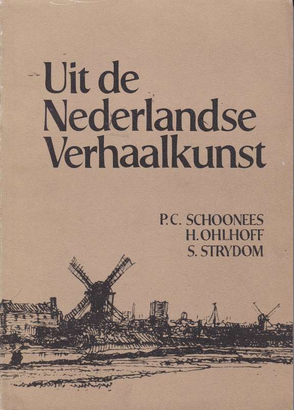 Uit De Nederlandse Verhaalkunst - SCHOONEES,P