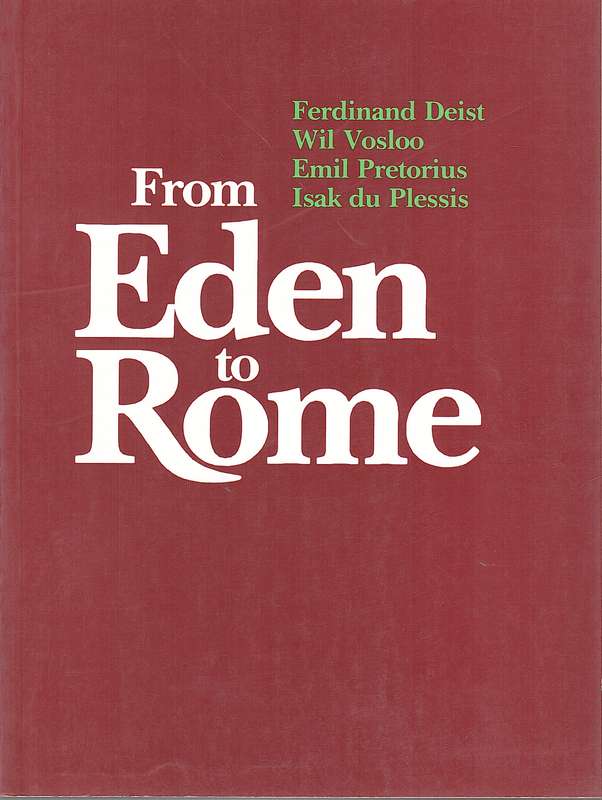 From Eden to Rome - F.E. Deist